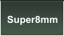 Super8mm