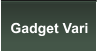 Gadget Vari
